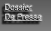 Dossier
De Presse